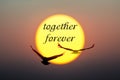 Sunset and Birds with together forever text