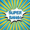 Super Bang comic wording concept Royalty Free Stock Photo