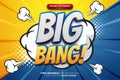 Super Big Bang Comic Bold 3D Editable text Effect Style Royalty Free Stock Photo
