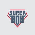 Super Boy - t-shirt print. Patch with lettering and star for boys clothes. Inspirational quote