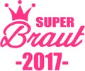 Super Bride 2017. German retro font.