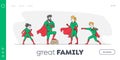 Super Family Landing Page Template. Parents and Children Relations. Dad, Mom and Kids Characters in Superhero Costume Royalty Free Stock Photo