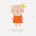 Super girl. Cute little kitty. Greeting card or postcard. Beautiful cat with flower