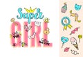 Super Girl lettering with girly doodles and hand drawn phrases for valentines day card design, girl`s t-shirt print.