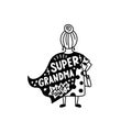 Super grandma graphic lettering.