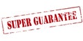 Super guarantee Royalty Free Stock Photo