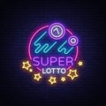 Super loto neon sign. Bingo lotto logo in a neon style, bright symbol, lototron, neon banner, bright night advertising