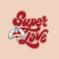 Super love. Vector handwritten lettering with hand drawn illustration of heart with dagger with wings.