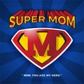 Super Mom Logo Design For Mother`s Day Royalty Free Stock Photo