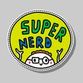 Super nerd hand drawn vector illustration logo sticker in cartoon style. Scientist in glasses man