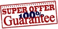 Super offer guarantee Royalty Free Stock Photo