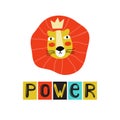 Super power decorative hand drawn vector lettering. Freedom slogan with cute lion face scandinavian style illustration. Funny