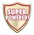 Super Powered Shield Words Superhero Ability Mighty Force