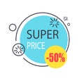 Super Price Round Promo Sticker in Circle Shape 50