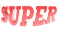 SUPER red write on white background - 3D rendering illustration Royalty Free Stock Photo