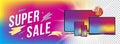 Super Sale Banner with set of realistic devices - smartphone, tablet, laptop and computer on the colour background