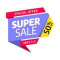 Super Sale. Big sale special offer. Banner template design. Can be used for discount tag or app icon or coupons or