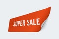 Super sale. Red sticker with bent corner in perspective view.