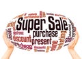 Super sale word cloud hand sphere concept Royalty Free Stock Photo