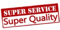 Super service super quality