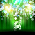 Super show poster template with bokeh lights. Greeting, theater, concert, musical dance, presentation. Beautiful scene Royalty Free Stock Photo