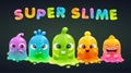 Super slime poster. Funny cute cartoon rainbow slimy characters. Royalty Free Stock Photo