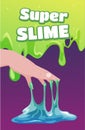 Super slime poster vector flat human hand sticking in bright neon jelly liquid paint splash fluid