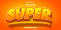 Super text, 3d editable font effect Royalty Free Stock Photo