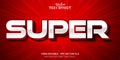 Super text, red color style editable text effect