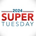 2024 Super Tuesday Banner - Vote, Government, and Patriotic Symbolism and Colors - Red White and Blue