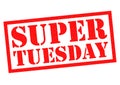 SUPER TUESDAY