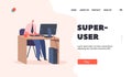 Super User Landing Page Template. Man Sysadmin or Coder at Work on Computer in Office. Male Character Working on Pc