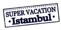 Super vacation in Istambul