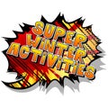 Super Winter Activities - Comic book style words. Royalty Free Stock Photo