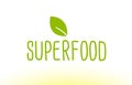 superfood green leaf text concept logo icon design