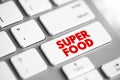 Superfood is a marketing term for food claimed to confer health benefits resulting from an exceptional nutrient density, text