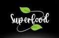 Superfood word text with green leaf logo icon design