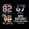 Superior urban brand, new York city Brooklyn typography t shirt design graphic stock vector Royalty Free Stock Photo