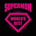 Supermom logo superhero World`s best