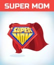 Supermom sign. Super mom. Mother day. Shield isolated on blue background. vector illustration.