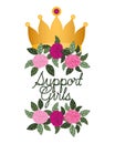 Support girl label with roses isolated icon