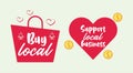 Support local business poster with shopping bag and heart Royalty Free Stock Photo