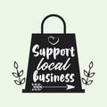 Support local business poster with shopping bag Royalty Free Stock Photo