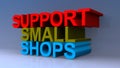 Support small shops on blue Royalty Free Stock Photo