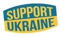 Support Ukraine grunge rubber stamp