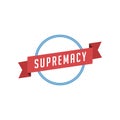 supremacy retro vintage badge label