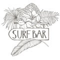 Surf bar. Composition this Signboard and Tropical palm leaves, vector illustration. Graphic hand drawn painted