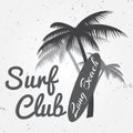 Surf club concept Vector Summer surfing retro badge. Surfer club emblem , outdoors banner, vintage background. Surf board and palm