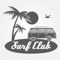 Surf club concept Vector Summer surfing retro badge. Surfer club emblem , rv outdoors banner, vintage background.