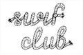 Surf club, lettering with hawser, hand drawn vector illustration